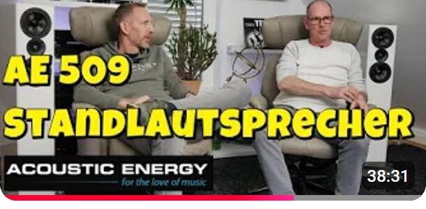 Hochzufrieden mit dem Standlautsprecher Acoustic Energy AE 509