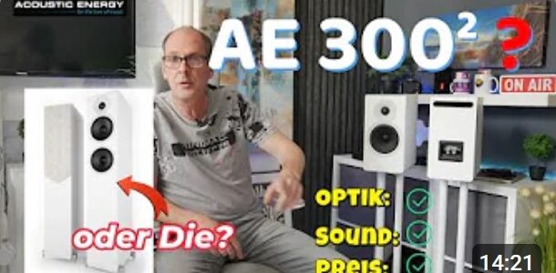„Daumen hoch“ für die Acoustic Energy AE 300² von Lost in Hessen