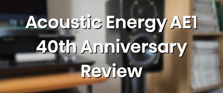 Acoustic Energy AE1 40th Anniversary – Die Ikone ist zurück.